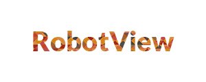 RobotView